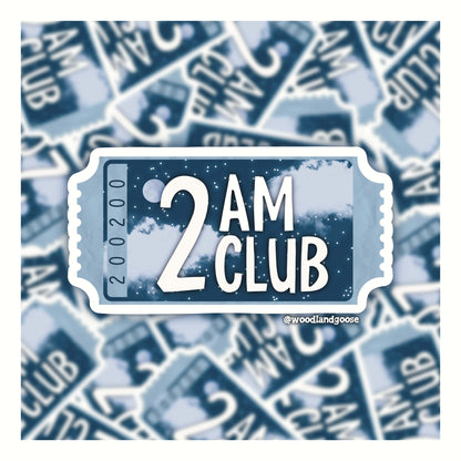 2AM Club Sticker