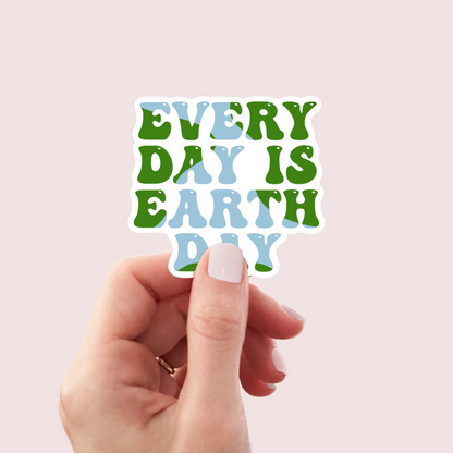 Every Day Is Earth Day Sticker