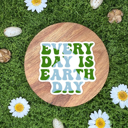 Every Day Is Earth Day Sticker